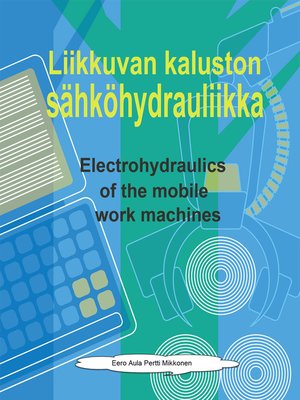 cover image of Liikkuvan kaluston sähköhydrauliikka